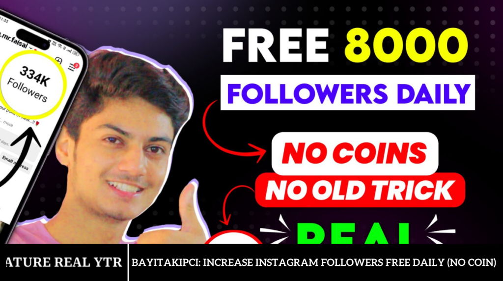 Bayitakipci: Increase Instagram Followers Free Daily (NO Coin)